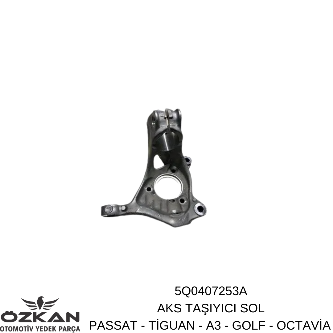 5Q0407253A AKS TAŞIYICI SOL PASSAT - TİGUAN - A3 - GOLF - OCTAVİA 